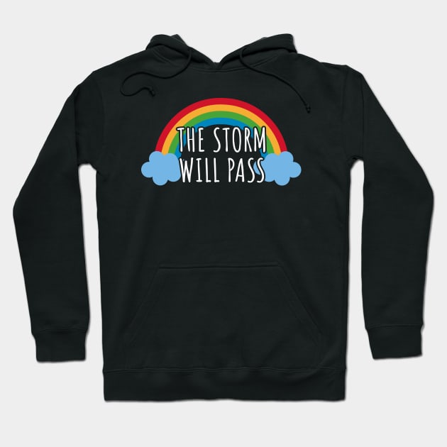 The Storm Will Pass Hoodie by LunaMay